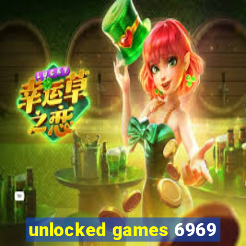 unlocked games 6969